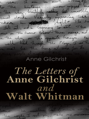 cover image of The Letters of Anne Gilchrist and Walt Whitman